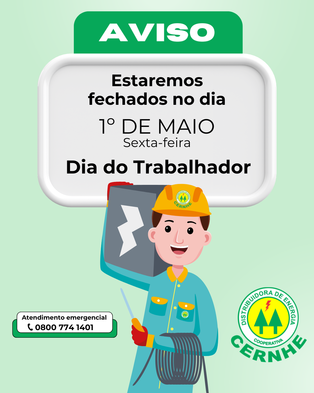 FERIADO NACIONAL - DIA DO TRABALHADOR