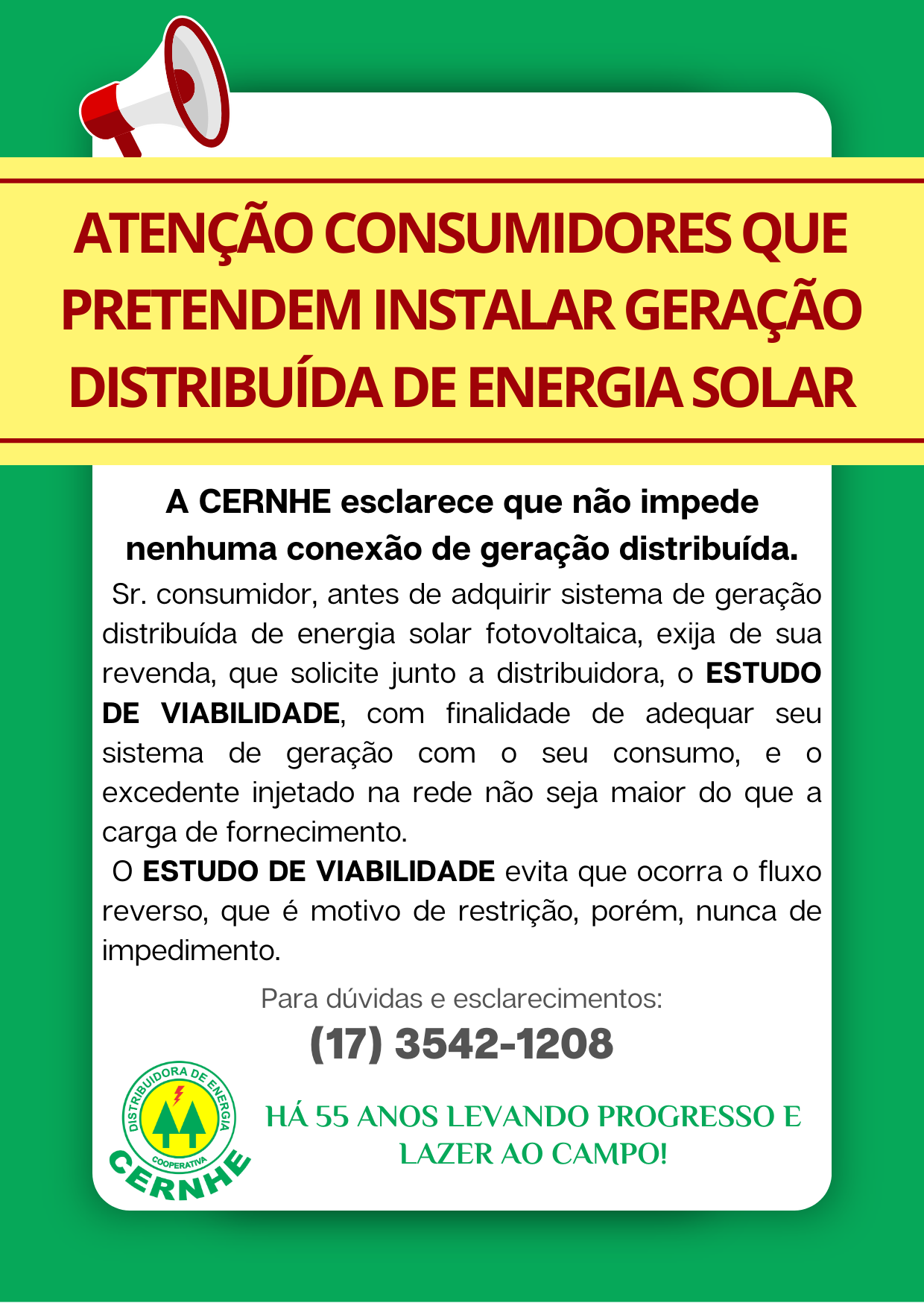 ATENÇÃO CONSUMIDORES DA CERNHE QUE PRETENDEM INSTALAR GERAÇÃO DISTRIBUÍDA DE ENERGIA SOLAR FOTOVOLTAICA