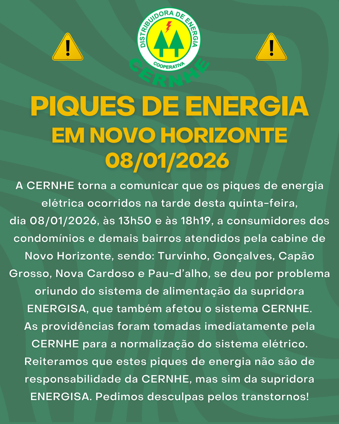 PIQUES DE ENERGIA EM NOVO HORIZONTE – 08/01/2026